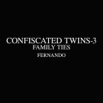 Confiscated Twins - Part 3 - Family Ties - Fernando - BDSM Comic